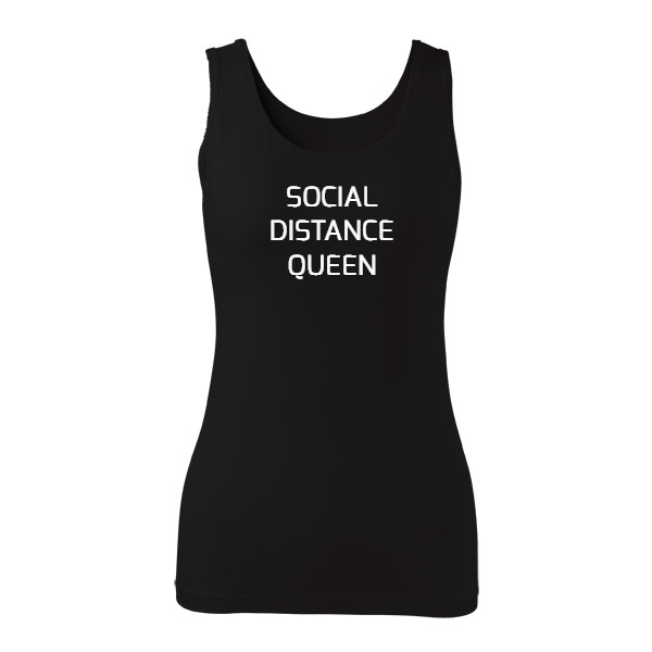 SOCIAL DISTANCE QUEEN